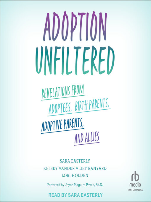 Title details for Adoption Unfiltered by Lori Holden - Available